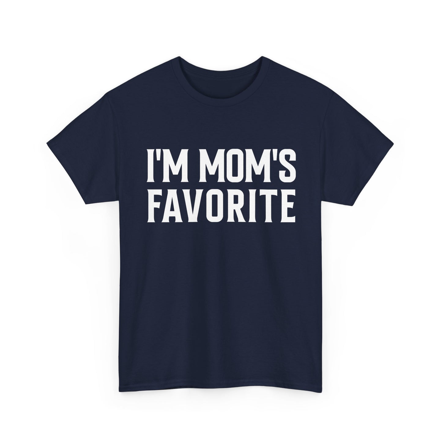 Mom T-Shirt, I'm Mom's Favorite, Funny Kid Saying Birthday Kids T-Shirt