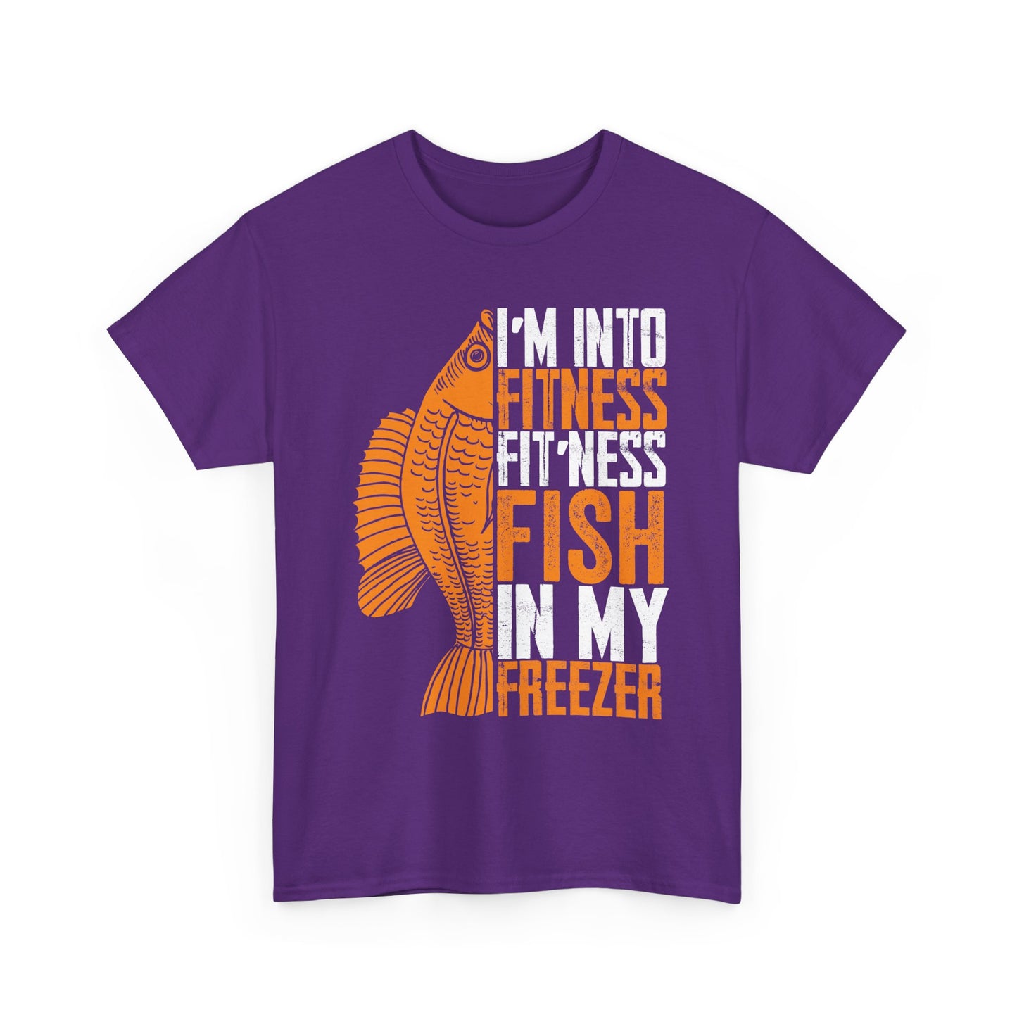 Fishing Shirt, I'm Into Fitness Fit'ness Fish In My Freezer, Fishing Season Lovers Fisherman T-Shirt
