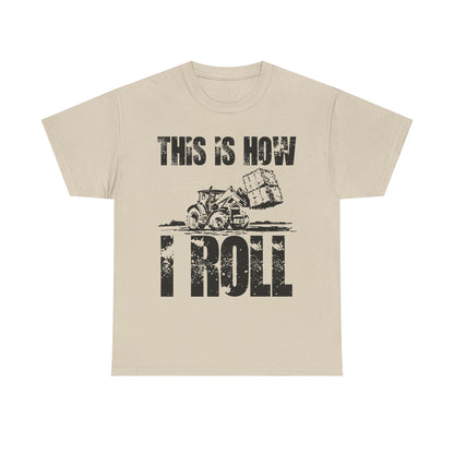Farmer T-Shirt, This Is How I Roll, Tractor Driver Gifts, Farmer Farming Lovers T-Shirt