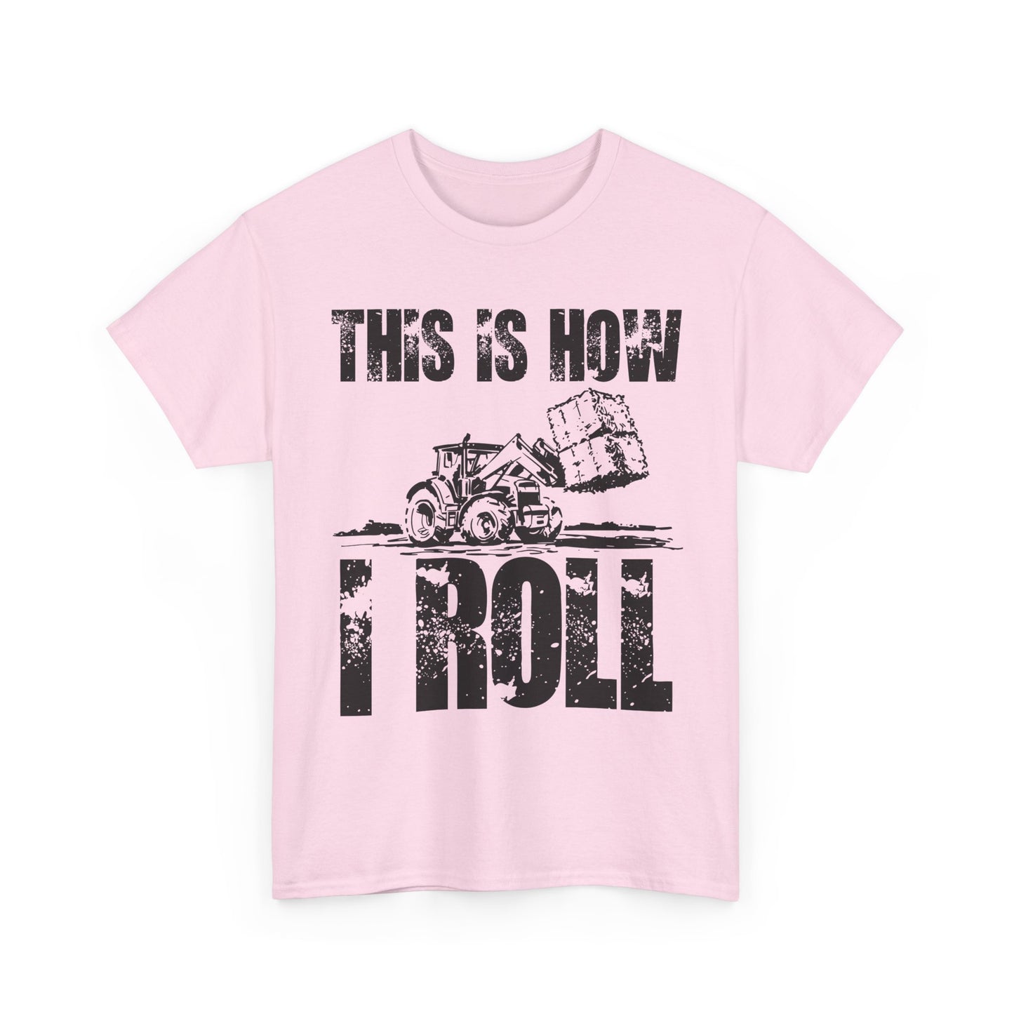 Farmer T-Shirt, This Is How I Roll, Tractor Driver Gifts, Farmer Farming Lovers T-Shirt