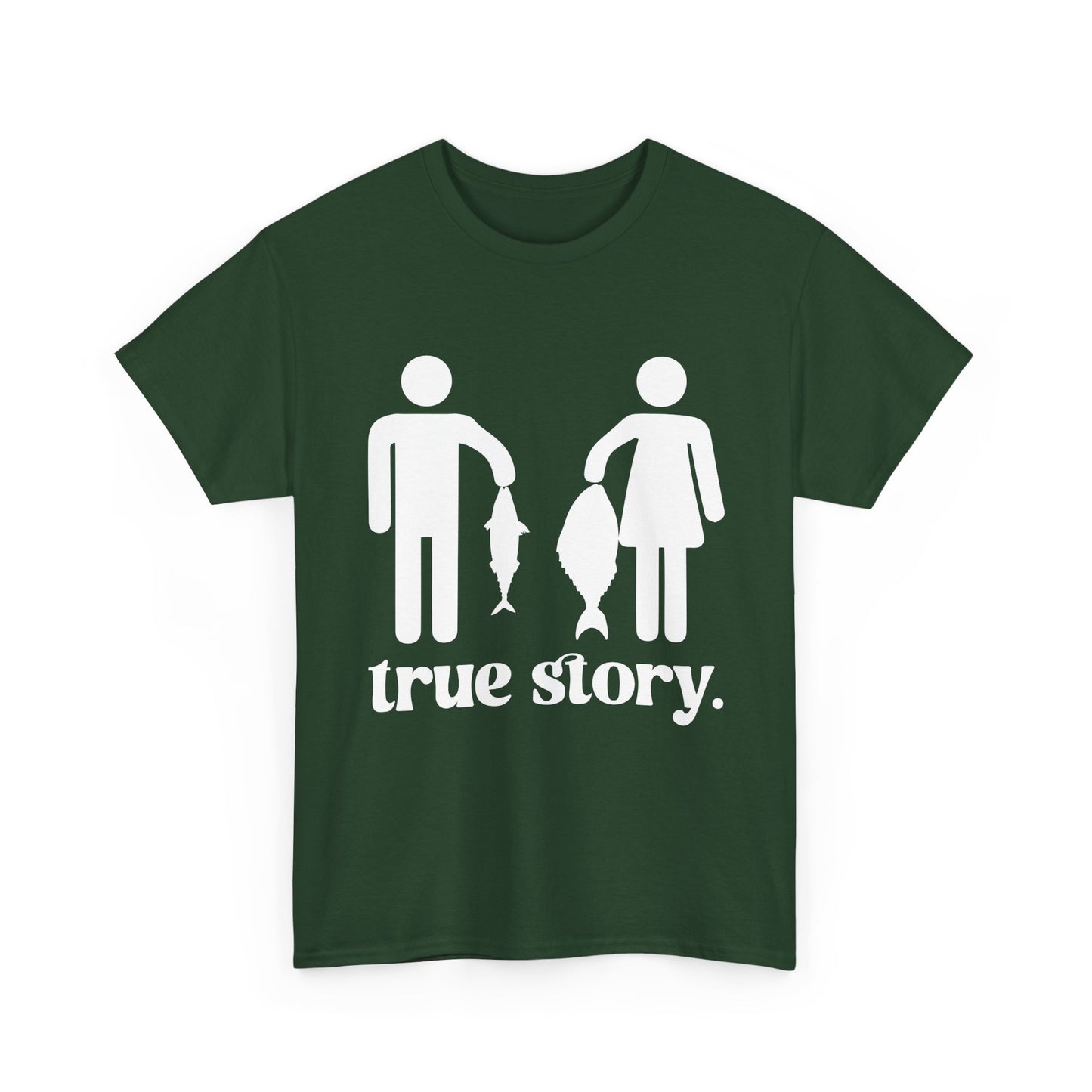 Fishing Shirt, True Story Fishing, Fishing Season Lovers Gifts Fisherman T-Shirt