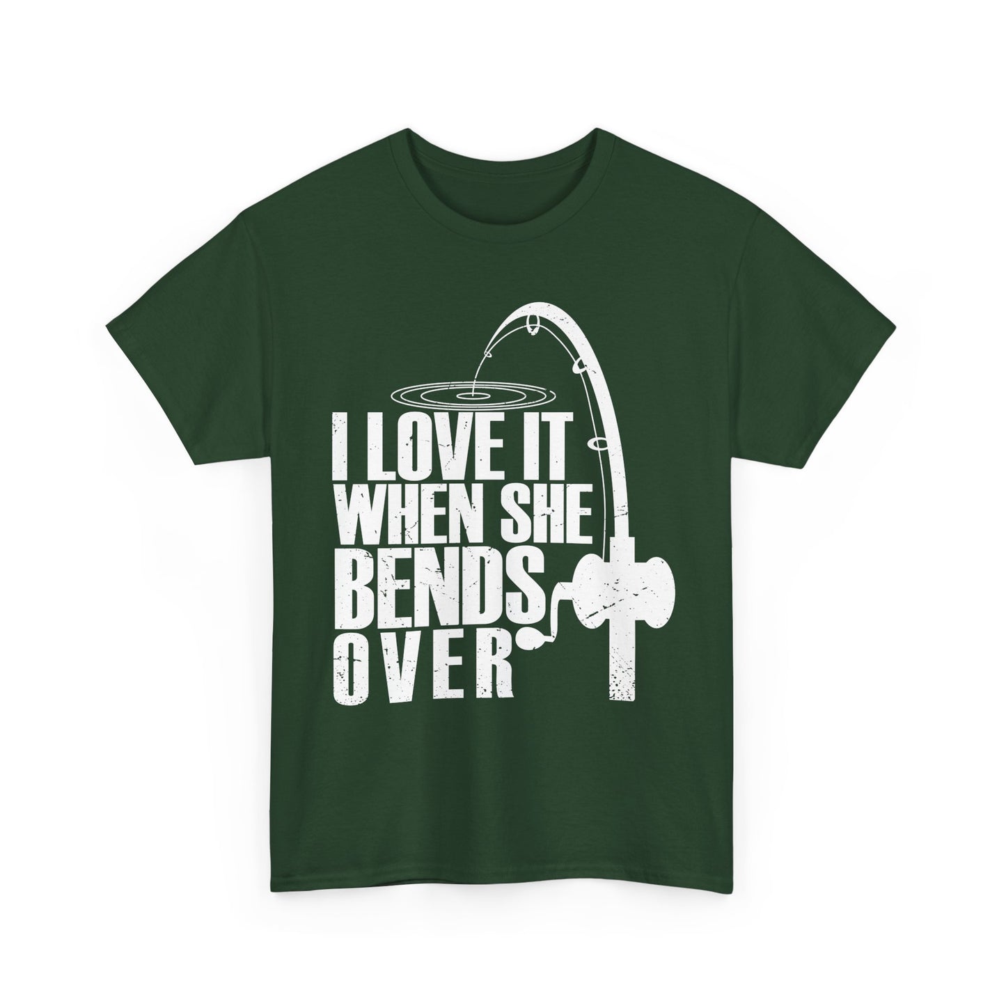 Fisherman T-Shirt, Fishing Rod, Fishing Season Lovers I Love It When She Bends Over Shirt
