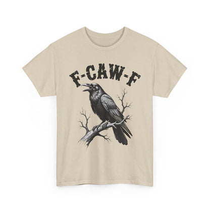 Funny F-CAW-F Crow T-Shirt, Black Crow Gothic Adult Humor T-Shirt