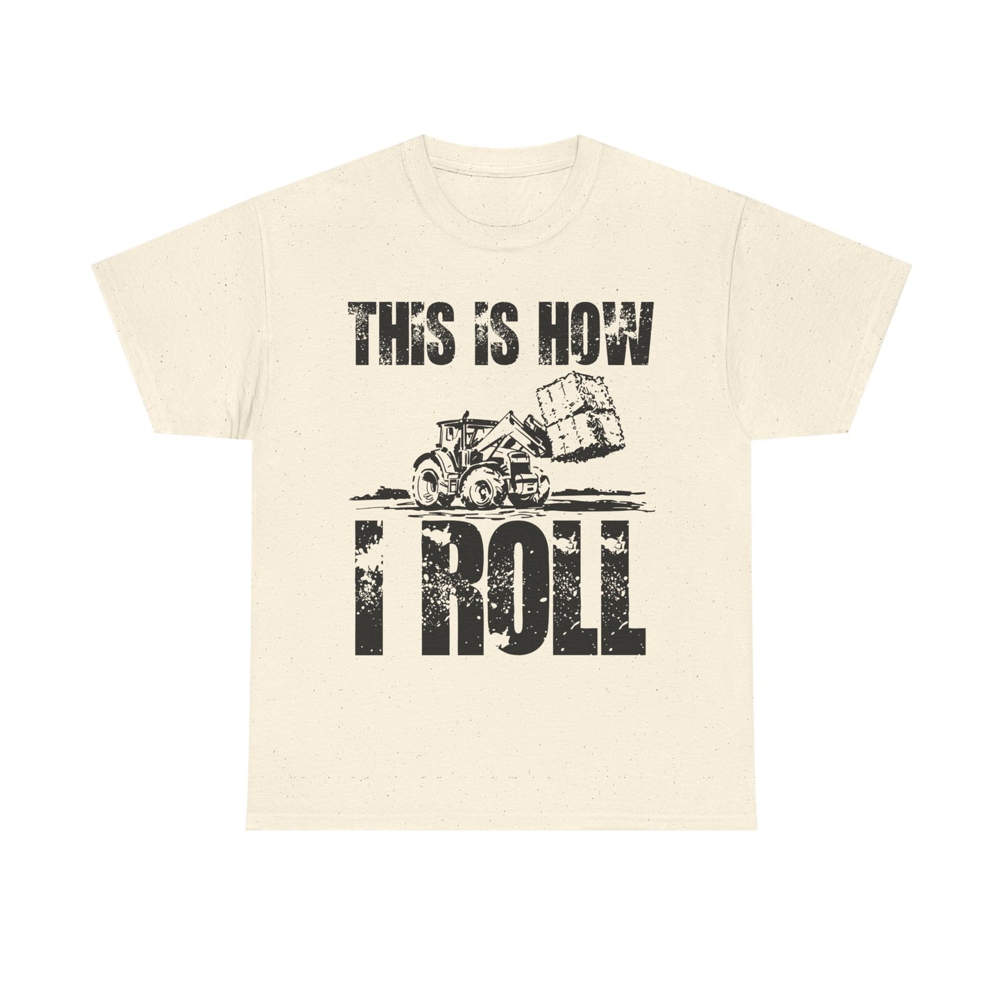Farmer T-Shirt, This Is How I Roll, Tractor Driver Gifts, Farmer Farming Lovers T-Shirt