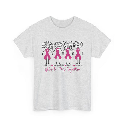 Breast Cancer We're in This Together Shirt, Breast Cancer Awareness Women Mom Shirt
