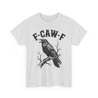 Funny F-CAW-F Crow T-Shirt, Black Crow Gothic Adult Humor T-Shirt