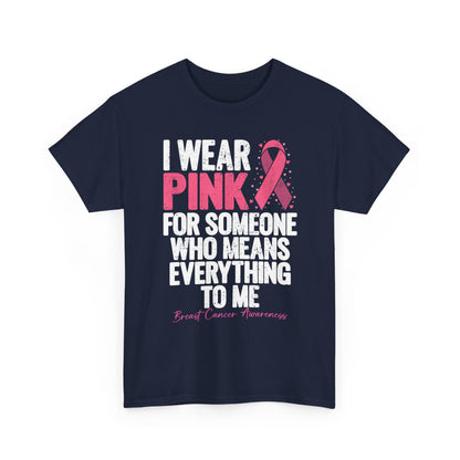 Breast Cancer Awareness T-Shirt, I Wear Pink Ribbon, Breast Cancer Warriors Women Shirt