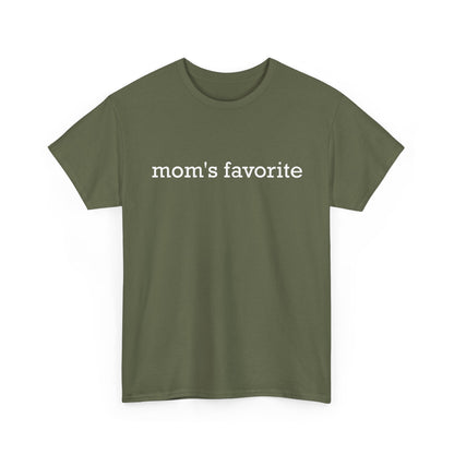 Mom's Favorite T-Shirt, Mother's Day Daughter Son Mommy Women Gifts Shirt