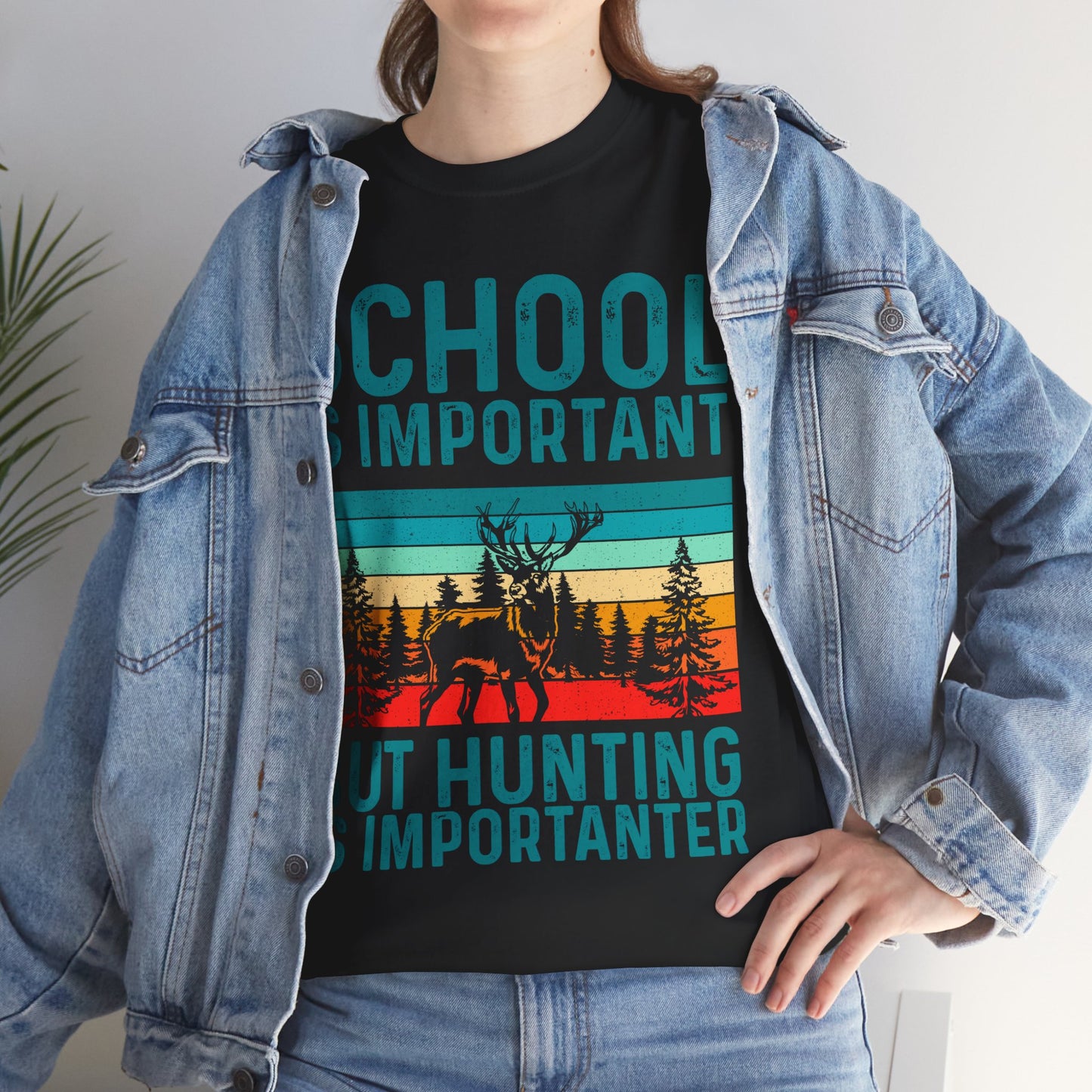 Deer Hunting Shirt, School Is Important But Hunting Is Importanter Hunting Season Lovers T-Shirt
