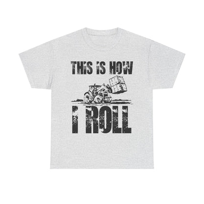 Farmer T-Shirt, This Is How I Roll, Tractor Driver Gifts, Farmer Farming Lovers T-Shirt