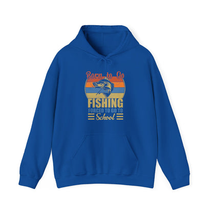 Fishing Hoodie, Born To Go Fishing Forced To Go To School, Fisherman Fishing Season Hoodie