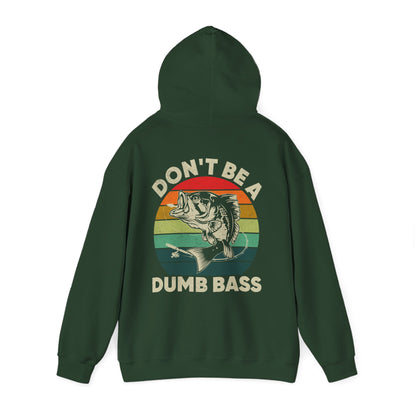 Fishing Hoodie - Fishing Season, Fishing Lovers Don't Be A Dumb Bass, Fisherman Hoodie