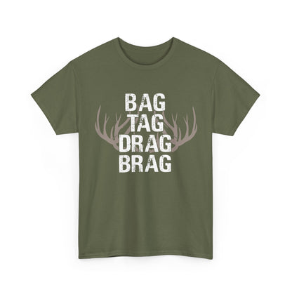 Deer Hunting Shirt, Hunter Deer Hunting Lovers, Bag Tag Drag Deer Hunting Women Men T-Shirt