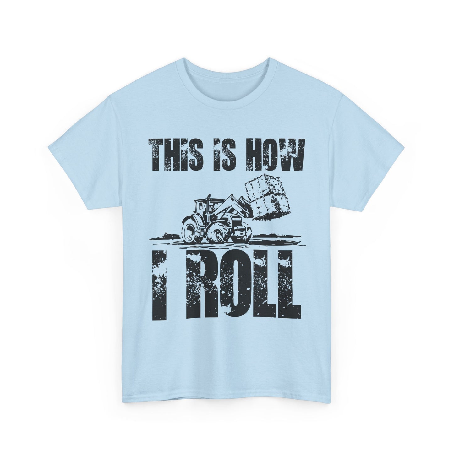 Farmer T-Shirt, This Is How I Roll, Tractor Driver Gifts, Farmer Farming Lovers T-Shirt