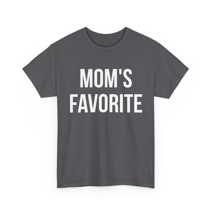 Mom T-Shirt, Mom's Favorite, Mother's Day Children Daughter Son Gift Shirt