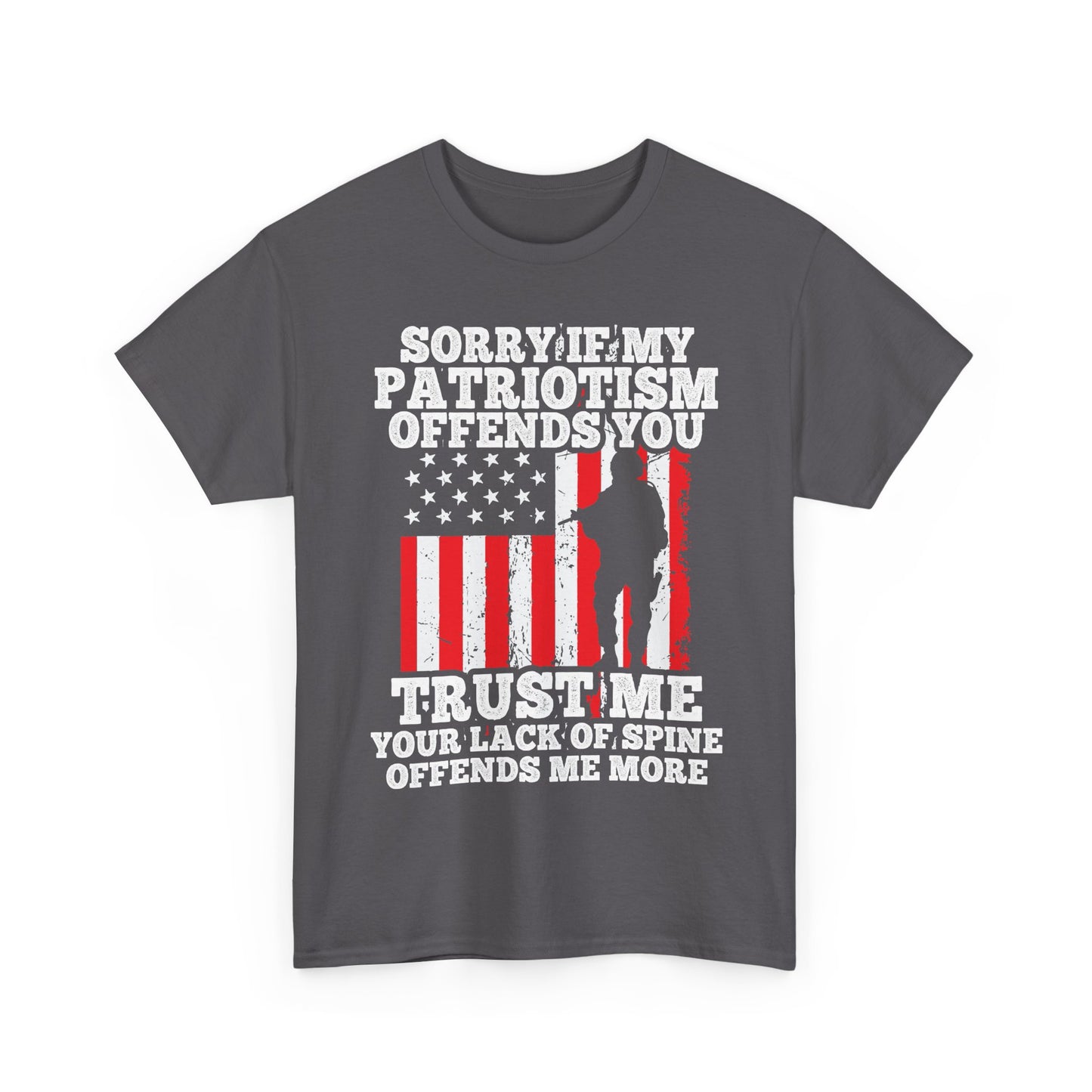 Veterans Day Shirt, Sorry If My Patriotism Offends You, Veteran American Flag Shirt