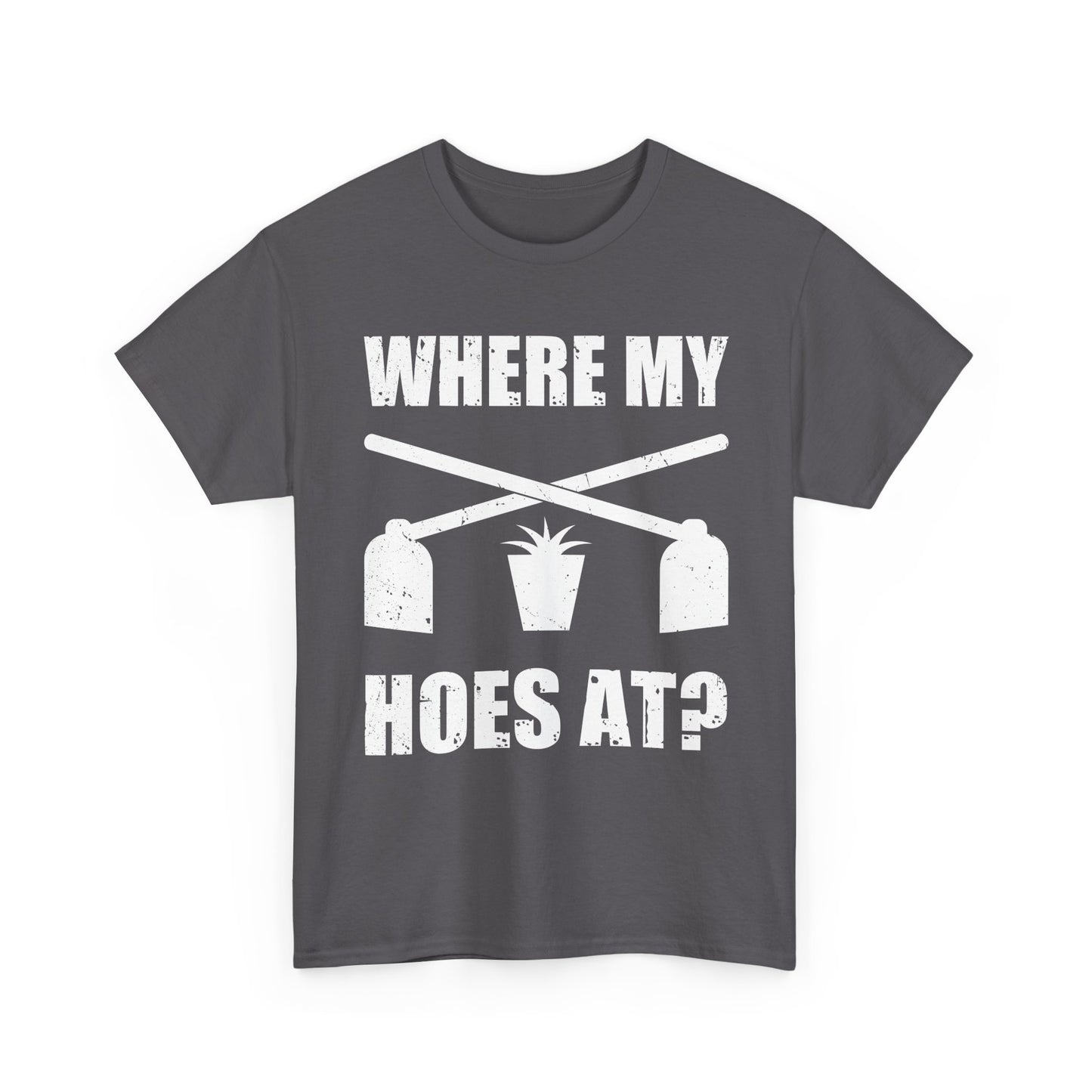 Farmer Gardener Shirt, Where My Hoes At, Gardening Farming Farm Funny Shirt