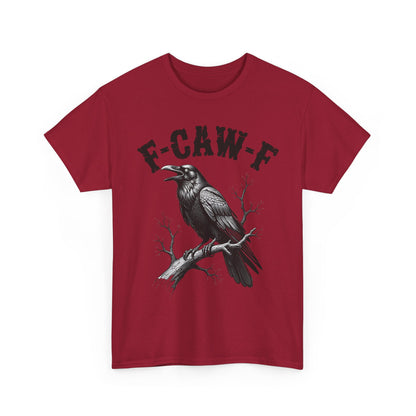 Funny F-CAW-F Crow T-Shirt, Black Crow Gothic Adult Humor T-Shirt