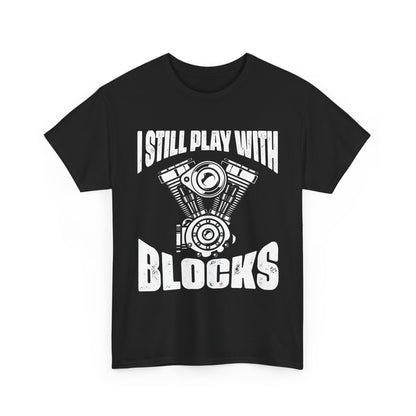 Car Guy Shirt, I Still Play With Blocks, Cars Lovers Gifts Car Racing Funny Shirt