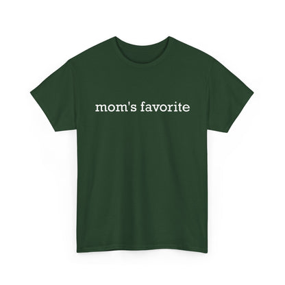 Mom's Favorite T-Shirt, Mother's Day Daughter Son Mommy Women Gifts Shirt