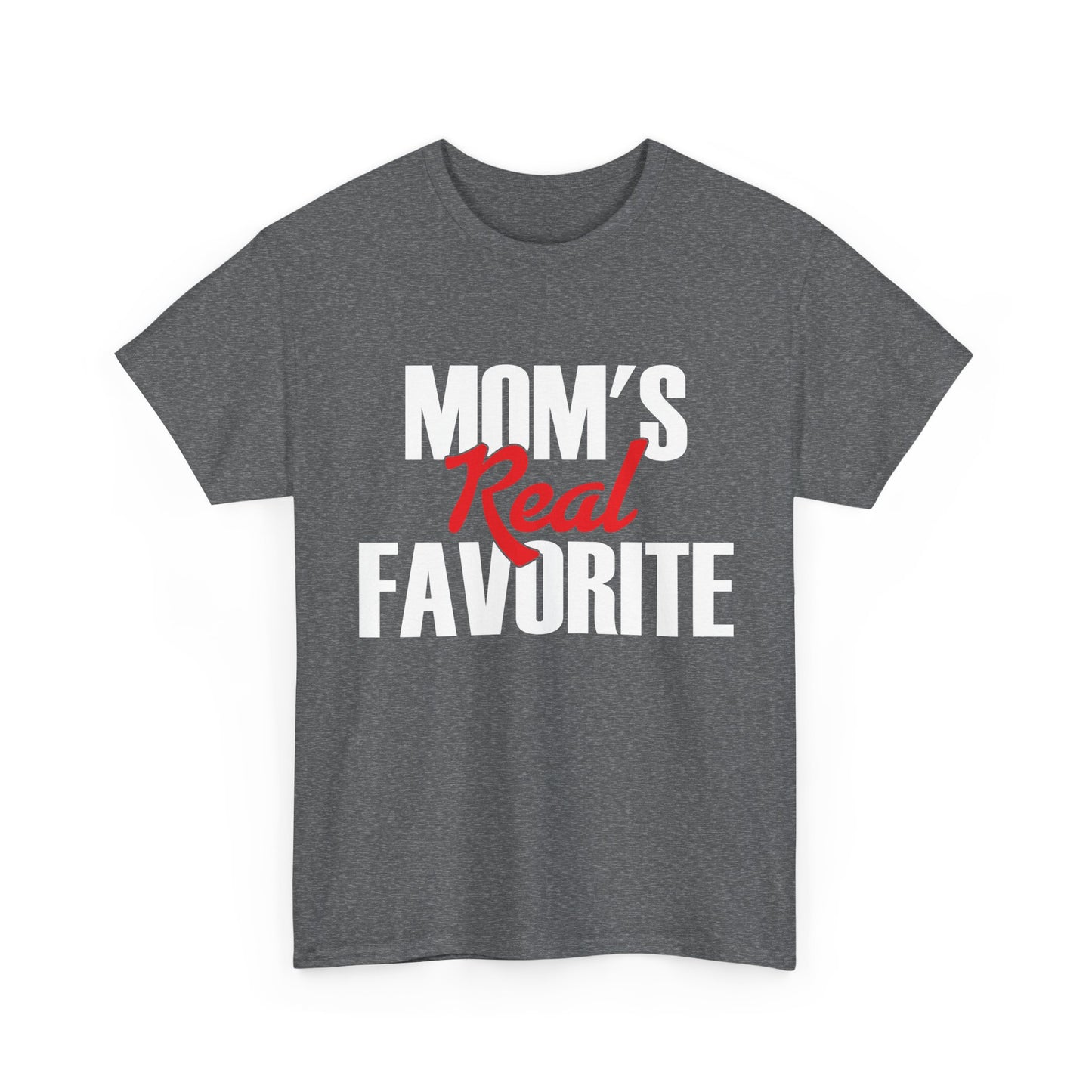 Mom's Real Favorite T-Shirt, Daughter Son Mother's Day Kids Gifts Shirt