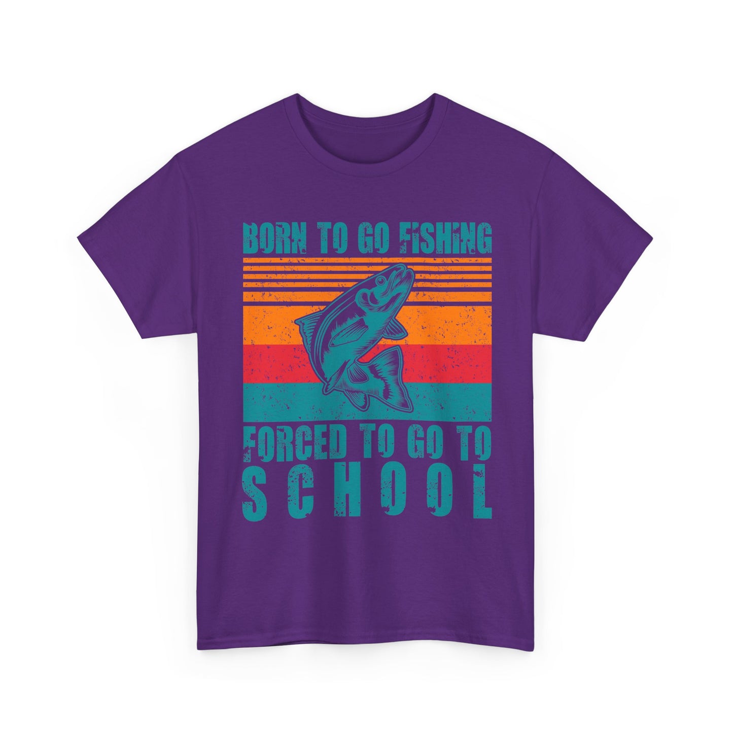 Fishing T-Shirt - Fishing Season, Fishing Lovers Born To Go Fishing Forced To Go To School, Fisherman T-Shirt